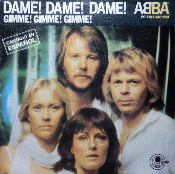 ABBA - Dame! Dame! Dame! = Gimme! Gimme! Gimme! (Cantado En Español) (7", Single) (Very Good Plus (VG+)) - Image 2