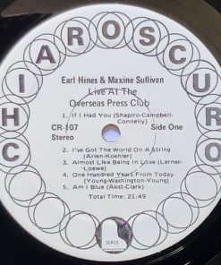 Alternative view of Earl Hines & Maxine Sullivan - Live At The Overseas Press Club (LP, Album, RE, RP, Nor) (Very Good Plus (VG+))
