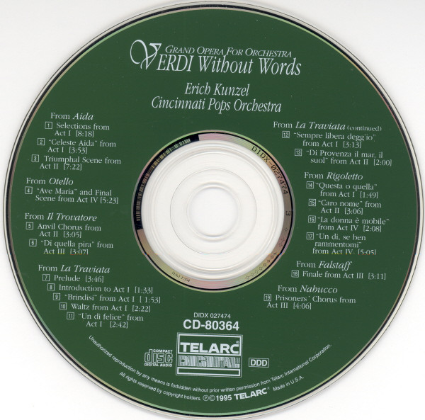 Verdi*, Erich Kunzel, Cincinnati Pops Orchestra - Verdi Without Words (Grand Opera For Orchestra) (CD, Album) (Near Mint (NM or M-)) - Image 3