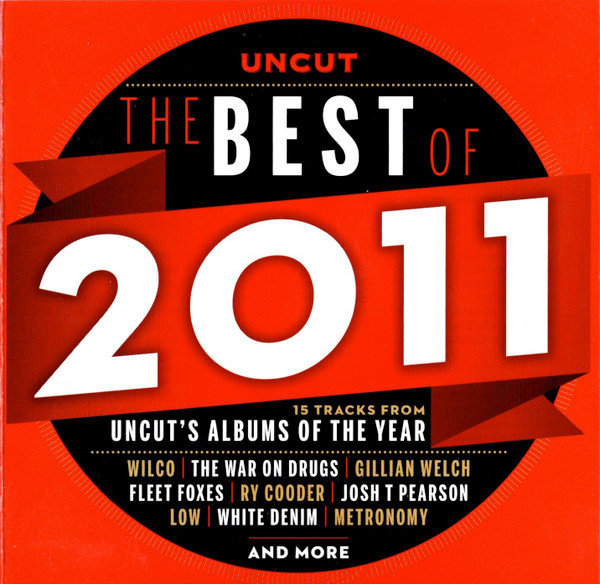 Various - The Best Of 2011 (15 Tracks From Uncut's Albums Of The Year) (CD, Comp, Jew) (Near Mint (NM or M-))