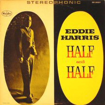Eddie Harris - Half & Half (7") (Very Good Plus (VG+))