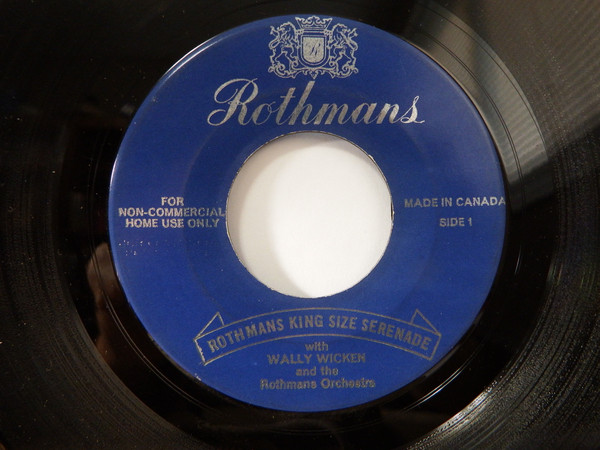 Wally Wicken - Rothmans King Size Serenade (7") (Very Good Plus (VG+))