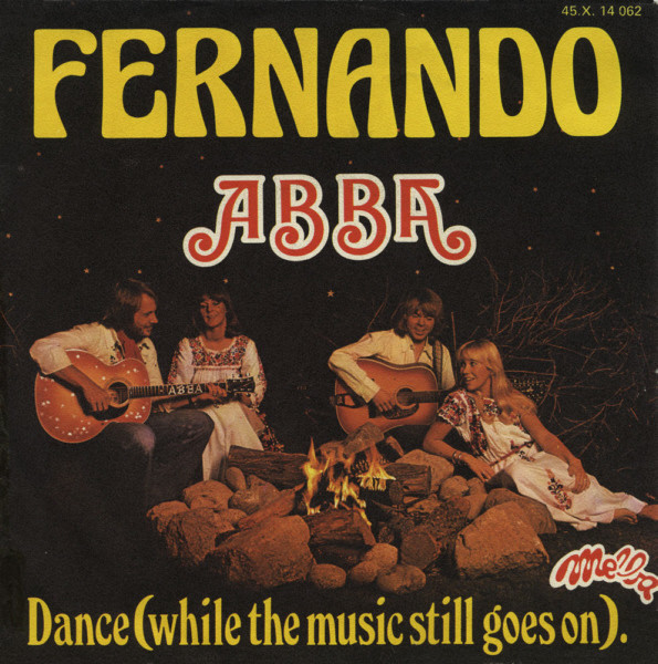 ABBA - Fernando (7", Single) (Very Good Plus (VG+))