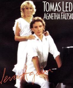 Tomas Ledin, Agnetha Fältskog - Never Again (7", Single) (Very Good Plus (VG+))