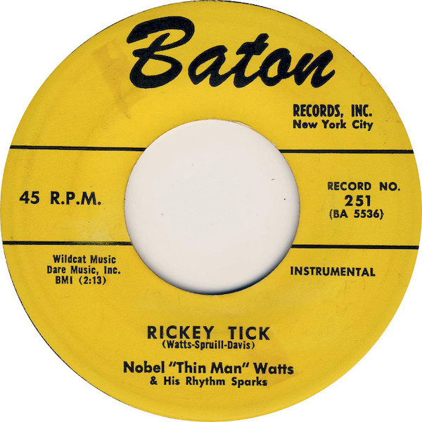 Noble "Thin Man" Watts & His Rhythm Sparks - Blast Off / Rickey Tick (7", Single) (Very Good Plus (VG+)) - Image 2