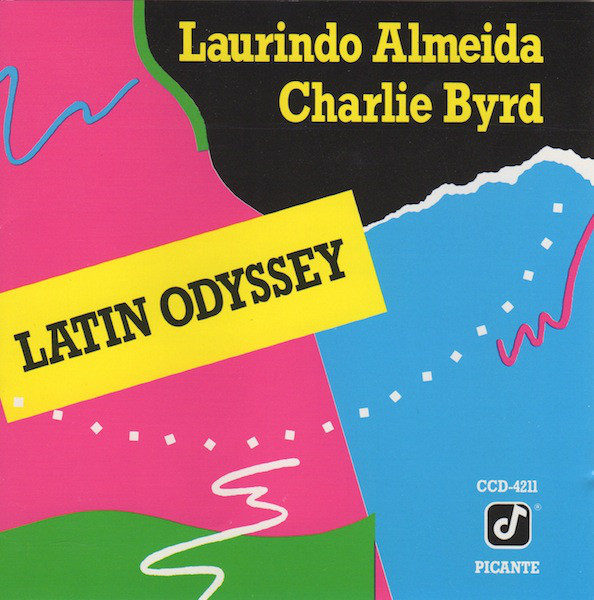 Laurindo Almeida - Charlie Byrd - Latin Odyssey (CD, Album, RE) (Near Mint (NM or M-))