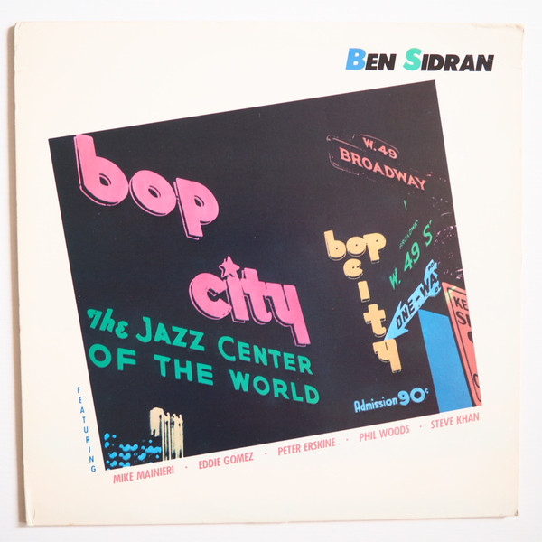 Ben Sidran - Bop City (LP, Album) (Very Good Plus (VG+))