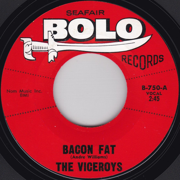 The Viceroys (2) - Bacon Fat / Until (7") (Very Good Plus (VG+))