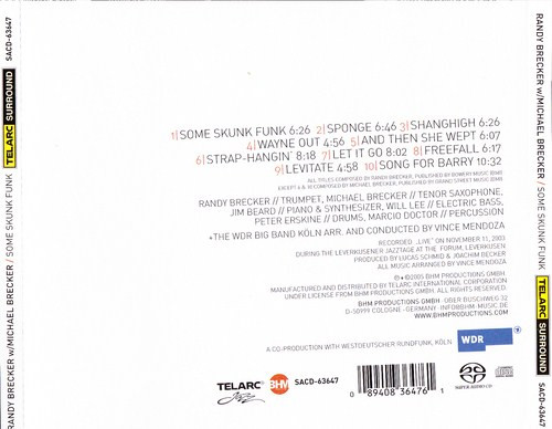 Randy Brecker w/ Michael Brecker − Jim Beard, Will Lee, Peter Erskine, Marcio Doctor + The WDR Big Band Köln* Arr. And Conducted By Vince Mendoza - Some Skunk Funk - Live At Leverkusener Jazztage (SACD, Hybrid, Multichannel, Album) (Near Mint (NM or M-)) - Image 2