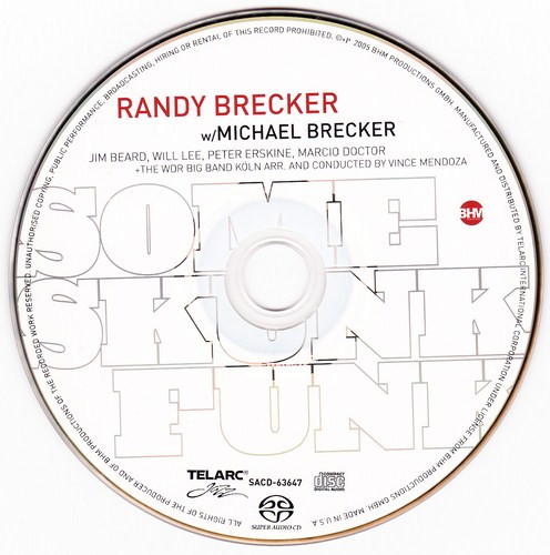 Randy Brecker w/ Michael Brecker − Jim Beard, Will Lee, Peter Erskine, Marcio Doctor + The WDR Big Band Köln* Arr. And Conducted By Vince Mendoza - Some Skunk Funk - Live At Leverkusener Jazztage (SACD, Hybrid, Multichannel, Album) (Near Mint (NM or M-)) - Image 3