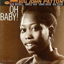 Big John Patton* - Oh Baby! (LP, Album, RE, Sco) (Very Good Plus (VG+))