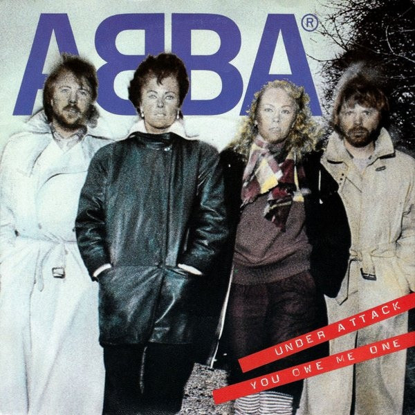 ABBA - Under Attack / You Owe Me One (7", Single, Inj) (Very Good Plus (VG+))