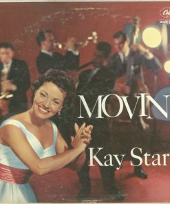 Kay Starr - Movin'! (LP, Album, Mono) (Very Good Plus (VG+))