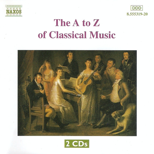 Various - The A To Z Of Classical Music (2xCD, Comp) (Near Mint (NM or M-))