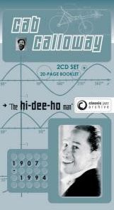 Cab Calloway - Classic Jazz Archive - "The Hi-Dee-Ho Man" (2xCD, Comp, Lon) (Near Mint (NM or M-))