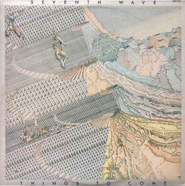 Seventh Wave - Things To Come (LP, Album) (Very Good Plus (VG+))