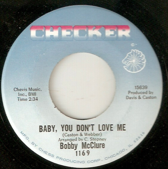 Bobby McClure - Baby, You Don't Love Me (7") (Very Good Plus (VG+)) - Image 2