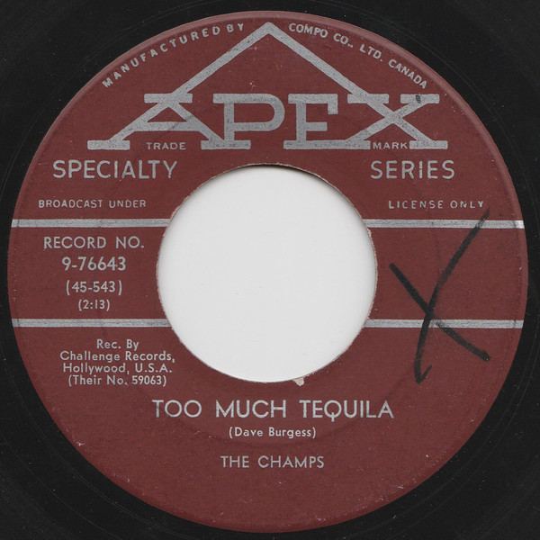 The Champs - Too Much Tequila (7", Single) (Very Good (VG))