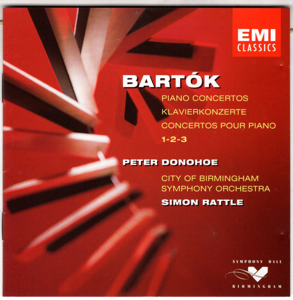 Bartók* - Peter Donohoe - City Of Birmingham Symphony Orchestra - Simon Rattle* - Piano Concertos • Klavierkonzerte • Concertos Pour Piano 1-2-3 (CD, Album) (Near Mint (NM or M-))
