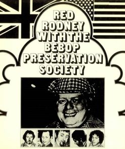 Red Rodney With The Bebop Preservation Society* - Red Rodney With The Bebop Preservation Society (LP, Album) (Very Good Plus (VG+))