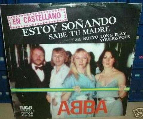 ABBA - En Castellano Estoy Soñando / Sabe Tu Madre (7", Single) (Very Good Plus (VG+))