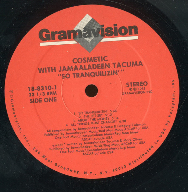 Cosmetic With Jamaaladeen Tacuma - So Tranquilizin' (LP, Album) (Near Mint (NM or M-)) - Image 3