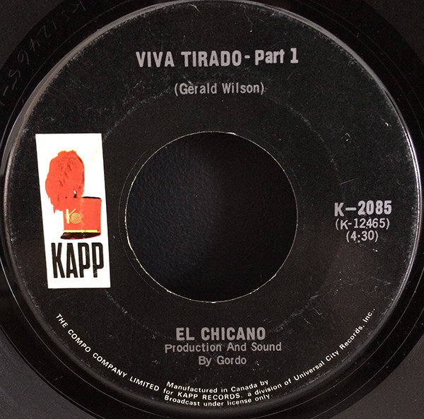 El Chicano - Viva Tirado Part I / Viva Tirado Part II (7") (Very Good Plus (VG+))