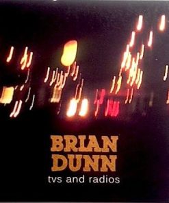 Brian Dunn (9) - TV's And Radios (CD) (Near Mint (NM or M-))