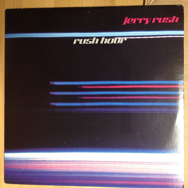 Jerry Rush* - Rush Hour (LP, Album) (Very Good Plus (VG+))
