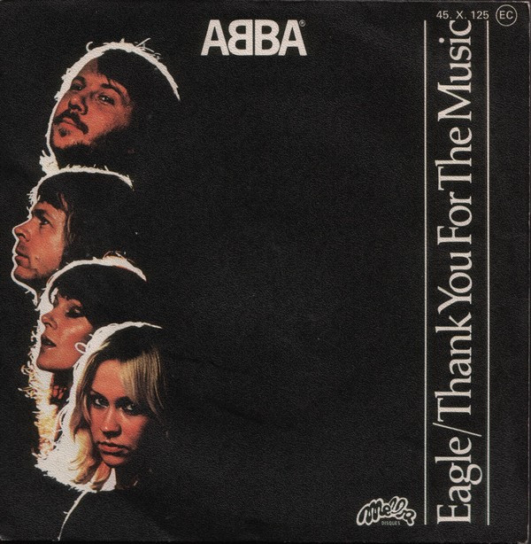 ABBA - Eagle / Thank You For The Music (7", Single) (Very Good Plus (VG+))
