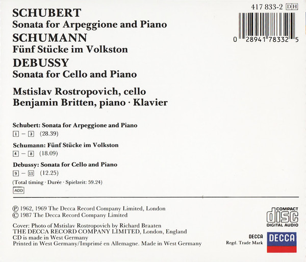 Schubert* / Schumann* / Debussy*, Mstislav Rostropovitch*, Benjamin Britten - 'Arpeggione' Sonata / Fünf Stücke Im Volkston / Cello Sonata (CD, Comp, RE, RM) (Near Mint (NM or M-)) - Image 2