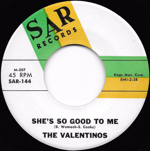 Valentinos - She's So Good To Me / Baby, Lots Of Luck (7", Single) (Very Good (VG))