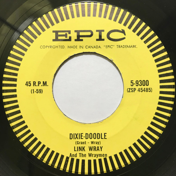 Link Wray And The Wraymen* - Dixie-Doodle / Raw-Hide (7", Single) (Very Good (VG))