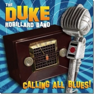 The Duke Robillard Band - Calling All Blues (LP, Album, Ltd, Num, 180) (Near Mint (NM or M-))