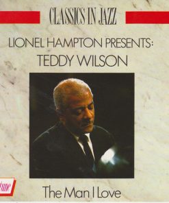 Lionel Hampton Presents Teddy Wilson - Teddy Wilson (CD, Album, RE) (Near Mint (NM or M-))