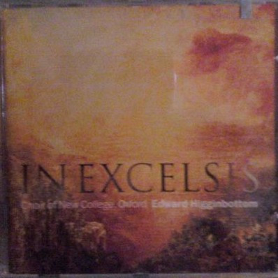 The New College Oxford Choir, Edward Higginbottom - In Excelsis (CD, Album) (Near Mint (NM or M-)) - Image 2