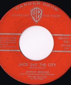 Johnny Beecher And His Buckingham Road Quintet - Sax Fifth Avenue / Jack Sax The City (7", Single) (Very Good Plus (VG+))