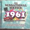 Various - The Sensational Sixties! 1961  (Halfway To Paradise) (CD, Comp) (Mint (M))