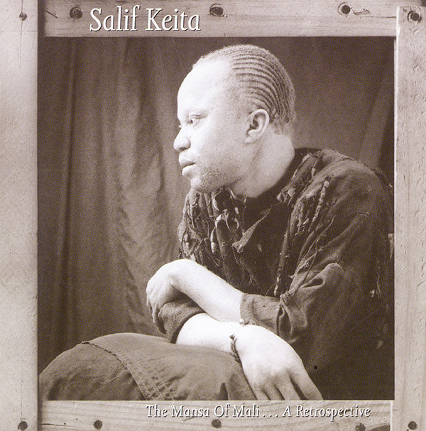 Salif Keita - The Mansa Of Mali … A Retrospective (CD, Comp, RE) (Near Mint (NM or M-))