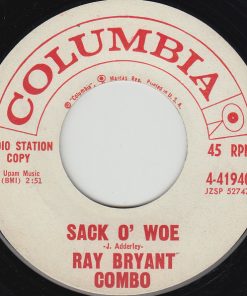 The Ray Bryant Combo - Sack O' Woe / Walk No More (7", Promo) (Very Good Plus (VG+))