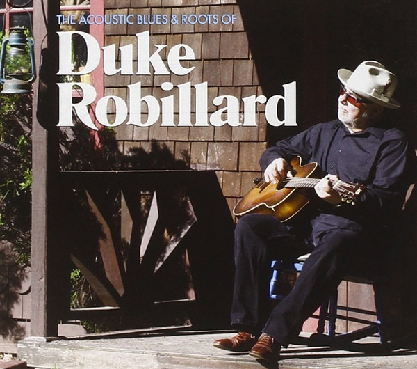 Duke Robillard - The Acoustic Blues & Roots Of (CD, Album) (Near Mint (NM or M-))