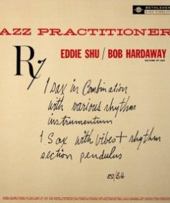 Eddie Shu / Robert Hardaway - Jazz Practitioners (LP, Comp, Mono) (Very Good Plus (VG+))