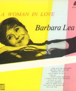 Barbara Lea - A Woman In Love (LP, Album, Mono) (Very Good Plus (VG+))