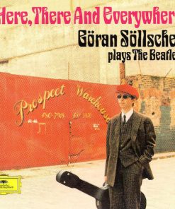 Göran Söllscher - Here, There And Everywhere - Göran Söllscher Plays The  Beatles (CD, Album) (Near Mint (NM or M-))