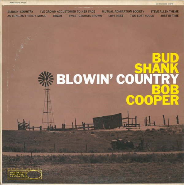 Bud Shank & Bob Cooper - Blowin' Country (LP, Album, Mono) (Very Good Plus (VG+))