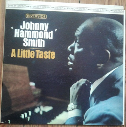 Johnny "Hammond" Smith* - A Little Taste (LP, Album) (Very Good Plus (VG+))