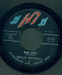 Willie Mitchell - Bad Eye / Sugar T (7", Single, Mon) (Very Good Plus (VG+))