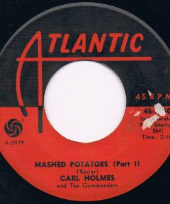 Carl Holmes & The Commanders - Mashed Potatoes (7", Single) (Very Good Plus (VG+))