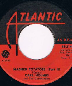 Alternative view of Carl Holmes & The Commanders - Mashed Potatoes (7", Single) (Very Good Plus (VG+))
