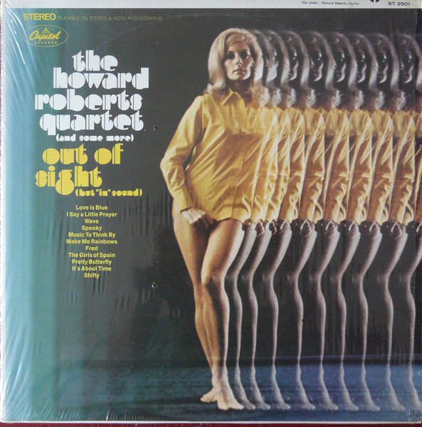 The Howard Roberts Quartet - Out Of Sight (But "In" Sound) (LP, Album) (Near Mint (NM or M-))